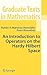 An Introduction to Operators on the Hardy-Hilbert Space (Graduate Texts in Mathematics, Vol. 237)