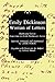 Emily Dickinson, Woman of Letters: Poems and Centos From Lines in Emily Dickinson's Letters