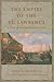 The Empire of the St. Lawrence: A Study in Commerce and Politics (RICH: Reprints in Canadian History)