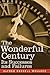The Wonderful Century: Its Successes & Failures