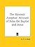The Slavonic Josephus' Account of John the Baptist and Jesus