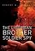 The Librarian Brother Soldier Spy
