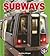 Subways (Pull Ahead Books)