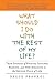 What Should I Do with the Rest of My Life?: True Stories of Finding Success, Passion, and New Meaning in the Second Half of Life