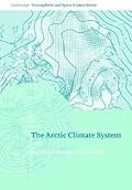 The Arctic Climate System