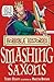 The Smashing Saxons