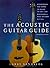 The Acoustic Guitar Guide: ...
