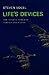 Life's Devices by Steven Vogel