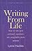 Writing From Life: 2nd edition (How to Books)