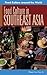 Food Culture in Southeast Asia