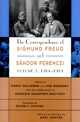 The Correspondence of Sigmund Freud and Sándor Ferenczi, Volume 2: 1914-1919 (Hardcover)