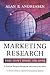 Marketing Research That Won't Break the Bank by Alan R. Andreasen