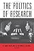 The Politics of Research