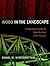 Wood in the Landscape: A Practical Guide to Specification and Design