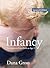 Infancy: Development From Birth to Age 3 (2nd Edition)