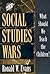The Social Studies Wars by Ronald W. Evans