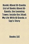 Books about Al-Qaeda (Study Guide) by Books LLC