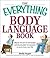 The Everything Body Languag...