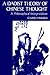 A Daoist Theory of Chinese Thought: A Philosophical Interpretation