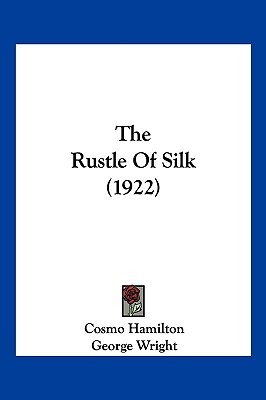 The Rustle Of Silk (1922)