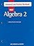 Algebra 2, Grade 11 Homework and Practice Workbook: Holt Algebra 2