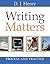 Writing Matters: Process and Practice (with MyWritingLab Student Access Code Card)