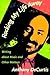 Rocking My Life Away by Anthony DeCurtis
