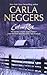 Cut and Run by Carla Neggers