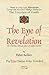 The Eye of Revelation by Peter Kelder