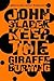 Keep the Giraffe Burning by John Sladek