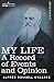 My Life: A Record of Events...