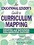 An Educational Leader's Guide to Curriculum Mapping: Creating and Sustaining Collaborative Cultures