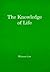 The Knowledge of Life by Witness Lee