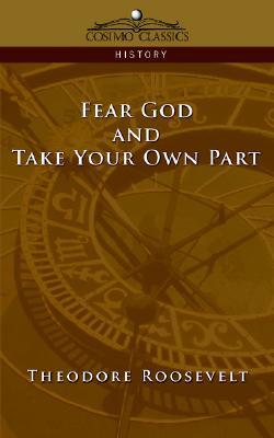 Fear God and Take Your Own Part (Cosimo Classics History)