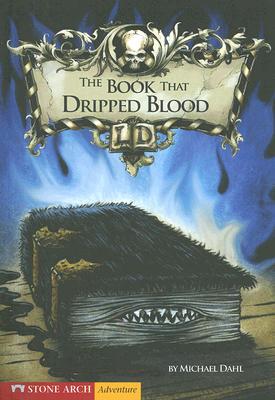 The Book That Dripped Blood (Library of Doom)
