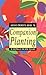 Jackie French's Guide to Companion Planting