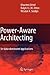 Power-Aware Architecting: for data-dominated applications