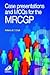Case Presentations and MCQs for the MRCGP
