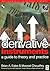 Derivative Instruments: A Guide to Theory and Practice (Quantitative Finance)
