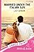 Married Under the Italian Sun by Lucy Gordon
