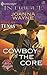 Cowboy to the Core (Special Ops: Texas, #2)
