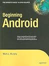 Beginning Android (Expert's Voice in Open Source)