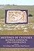 Meetings of Cultures in the Black Sea Region: Between Conflicts and Coexistence (Black Sea Studies)