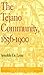 The Tejano Community, 1836–1900