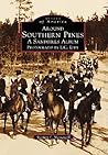 Around Southern Pines: A Sandhills Album, Photographs by E.C. Eddy (Images of America: North Carolina)