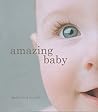 Amazing Baby: The...