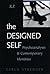 The Designed Self (Relational Perspectives Book Series)