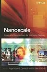 Nanoscale: Issues and Perspectives for the Nano Century
