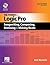 Power in Logic Pro, The: Songwriting, Composing, Remixing and Making Beats (Quick Pro Guides)