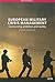 European Military Crisis Management: Connecting Ambition and Reality (Adelphi series)